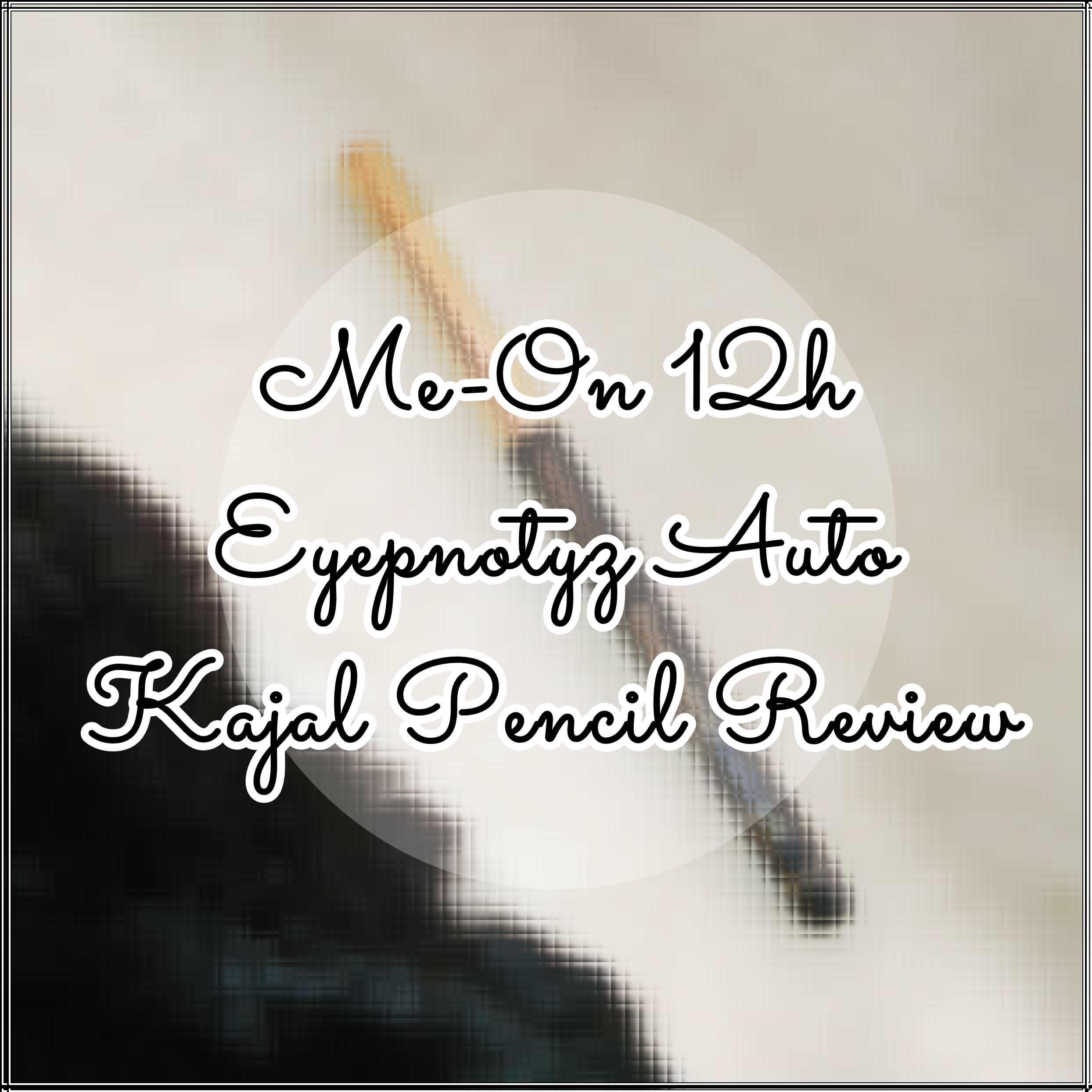 Me-On Eyepnotyz Auto Kajal Pencil