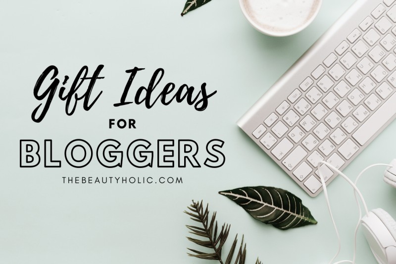 Gift Ideas for bloggers